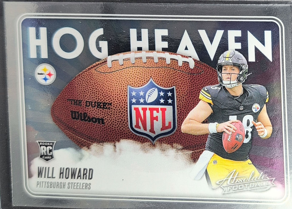 2025 Panini Absolute Will Howard #HH-WHD Hog Heaven Pittsburgh Steelers front