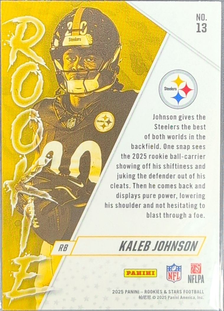 2025 Panini Rookies & Stars Kaleb Johnson #13 Rookie Exclusive Pittsburgh Steelers back