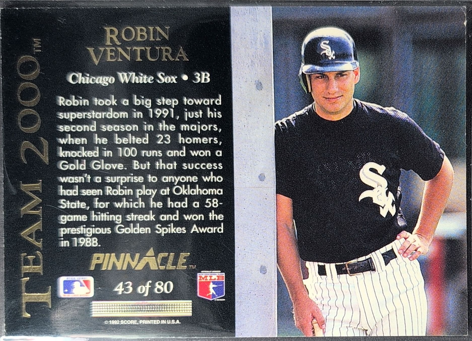 Robin Ventura 1992 Pinnacle #43 Team 2000 Chicago White Sox - back image