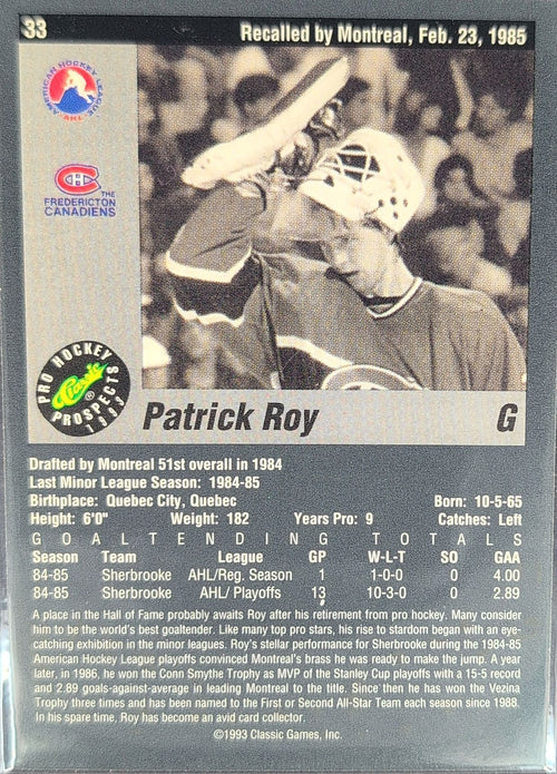 1993 Classic Pro Prospects Patrick Roy #33 Sherbrooke Canadiens back