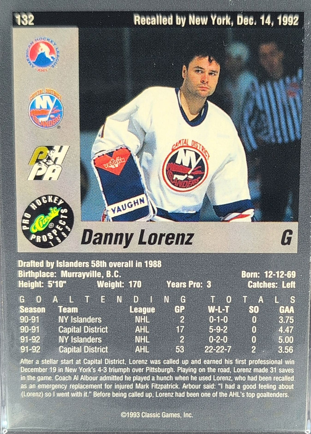 1993 Classic Pro Prospects Danny Lorenz #132 Capital District Islanders back