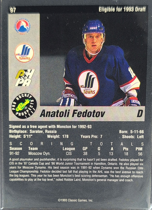 1993 Classic Pro Prospects Anatoli Fedotov #97 Moncton Hawks back