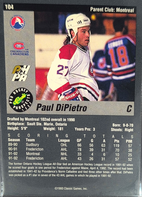 1993 Classic Pro Prospects Paul DiPietro #104 Fredericton Canadiens back