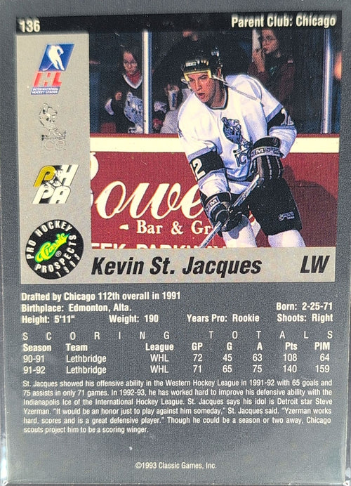 1993 Classic Pro Prospects Kevin St. Jacques #136 Indianapolis Ice back