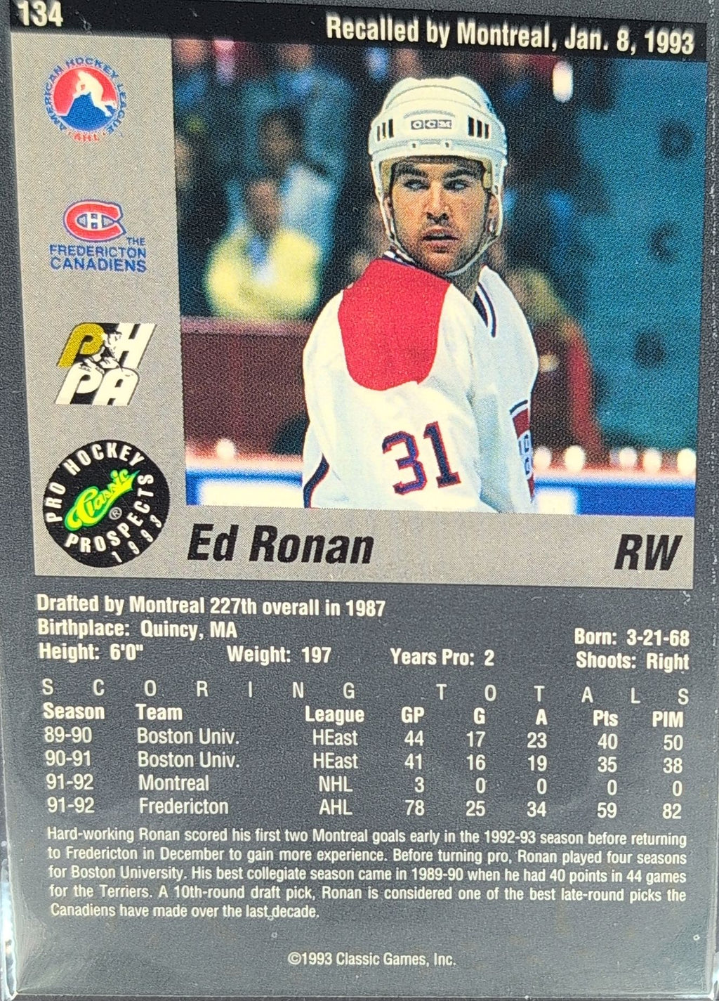 1993 Classic Pro Prospects Ed Ronan #134 Fredericton Canadiens back