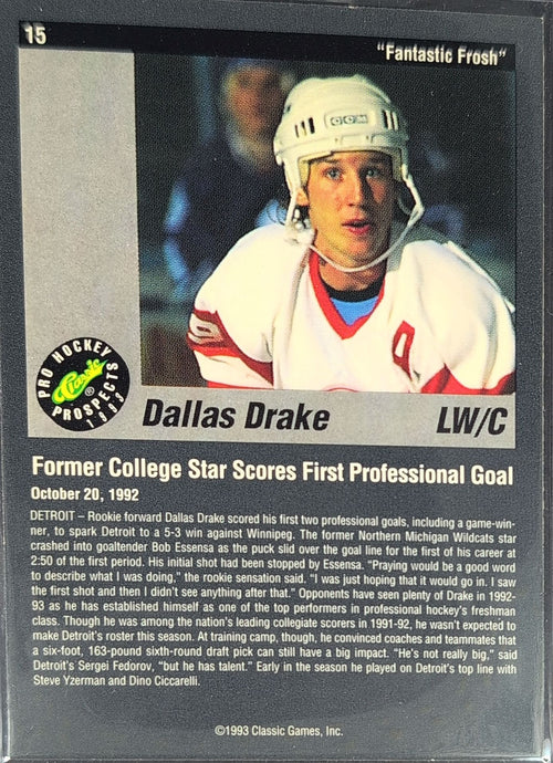1993 Classic Pro Prospects Dallas Drake #15 Detroit Red Wings back
