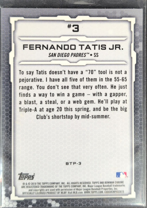 2019 Bowman Fernando Tatis Jr. #BTP-3 Bowman Scouts' Top 100 refractor San Diego Padres back