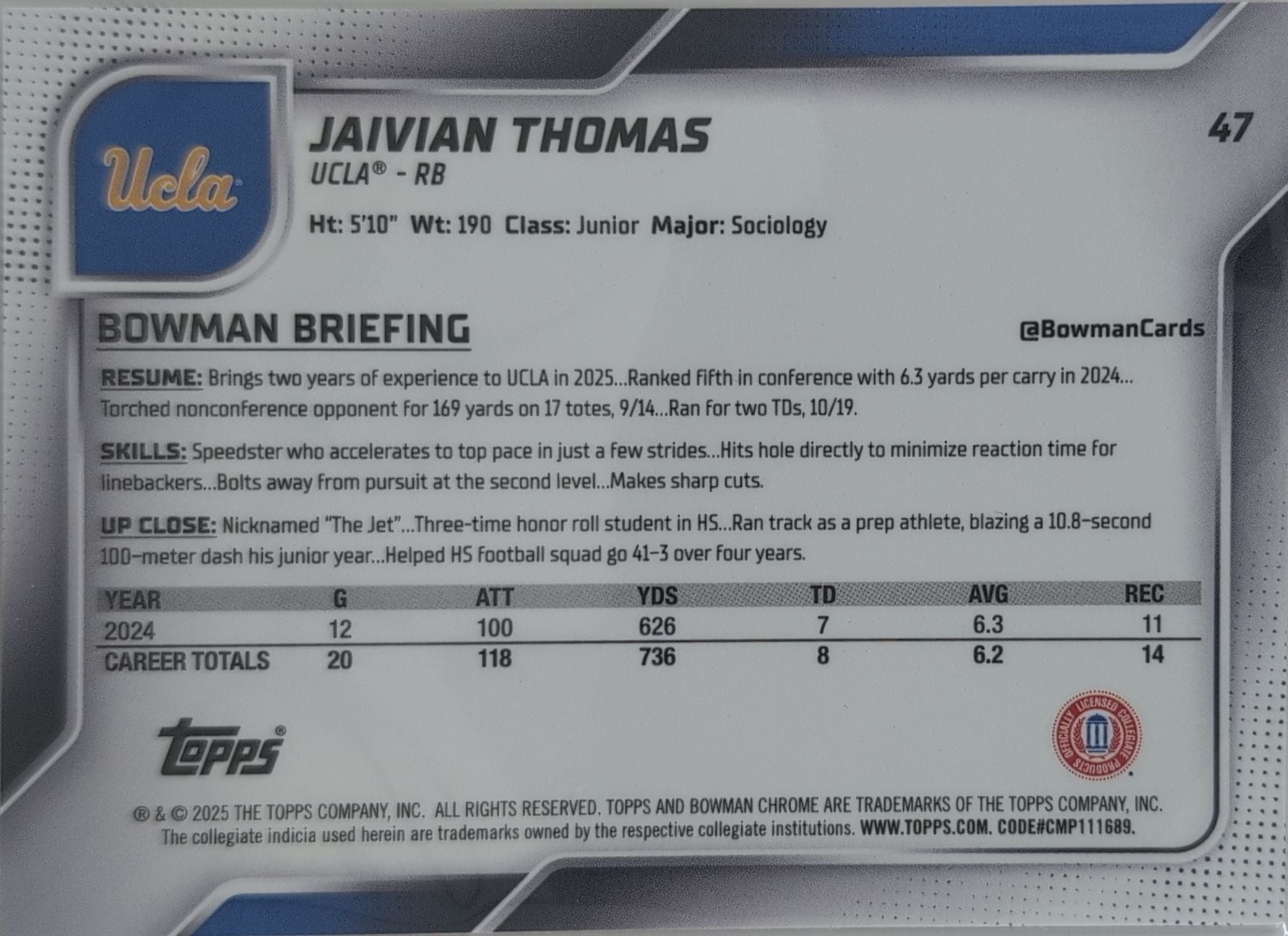 2025 Bowman University Chrome Jaivian Thomas #47 Pink Lava Refractor UCLA Bruins back